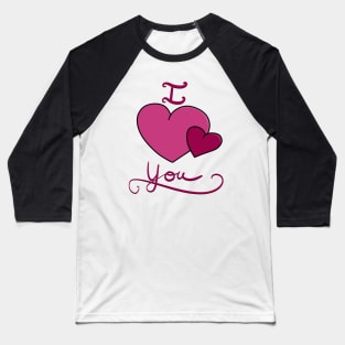 I love you double hearts Baseball T-Shirt